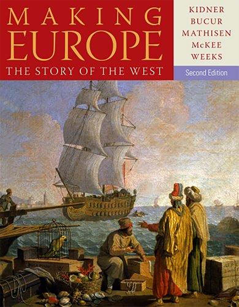 Making Europe: The Story of the West