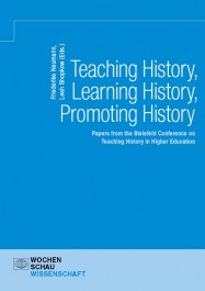 Teaching History, Learning History, Promoting History